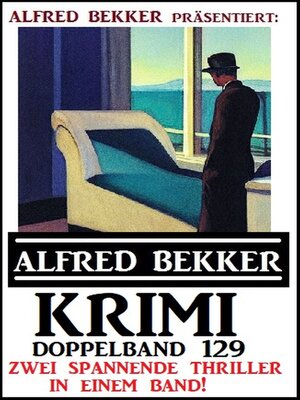 cover image of Krimi Doppelband 129--Zwei spannende Thriller in einem Band